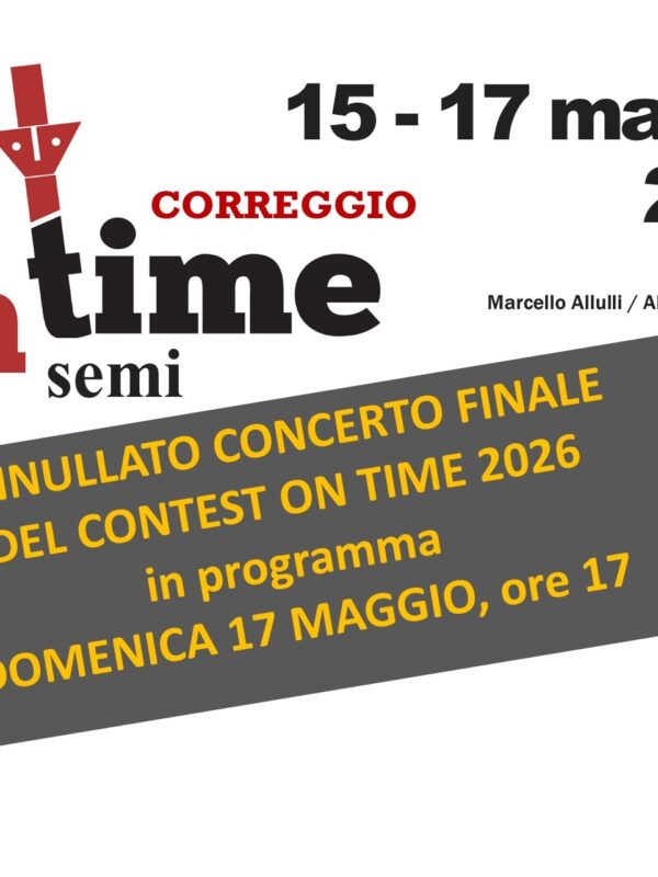 CANCELLATO – ON TIME CONTEST